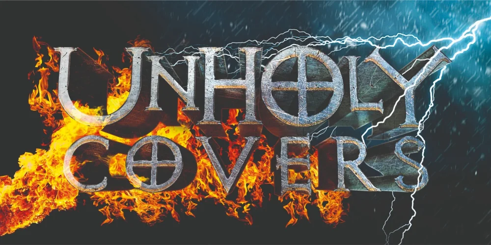 UNHOLY COVERS