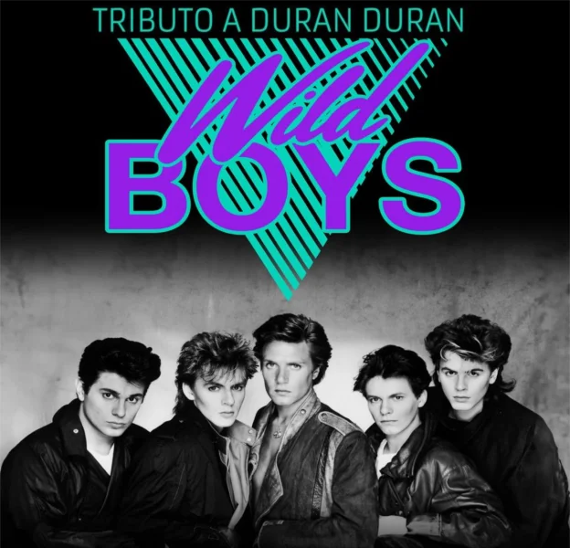 Wild Boys Tributo a Duran Duran